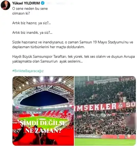 Yıldırım'dan Avrupa Çağrısı: Samsunspor Hazır!
